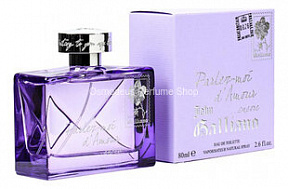 John Galliano Parlez-Moi D'Amour Encore